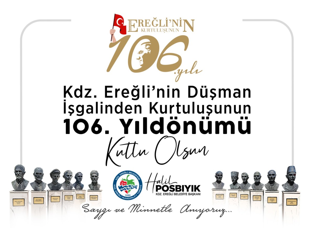 Kdz. Ereğli’nin Kurtuluşunun 106. Yılı Kutlu Olsun