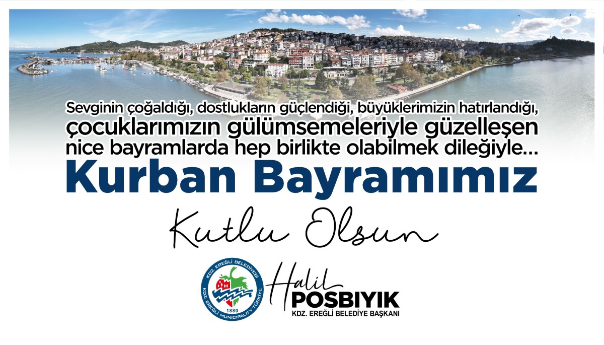 BAŞKAN POSBIYIK'TAN KURBAN BAYRAMI MESAJI