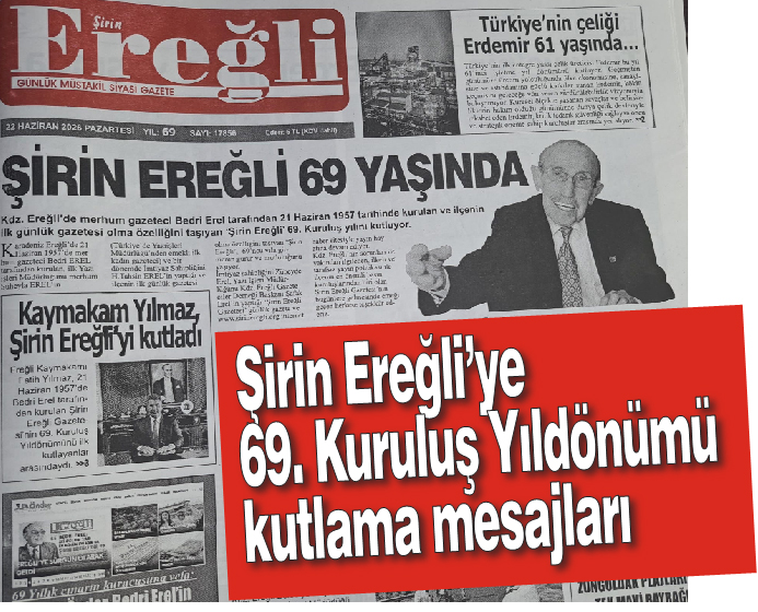 ŞİRİN EREĞLİ'YE KUTLAMA...